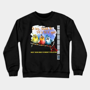 Too Much Noise Crewneck Sweatshirt